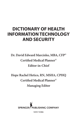 Dictionary of Health Information Technology and Security