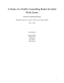 A Study of a Traffic Controlling Robot for Safer Work Zones