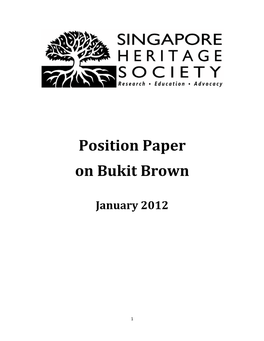 Position Paper on Bukit Brown