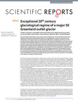 Exceptional 20Th Century Glaciological Regime of a Major SE Greenland Outlet Glacier Received: 18 January 2017 Camilla S