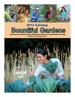 Bountiful Gardens Heirloom, Untreated, Open-Pollinated Seeds for Sustainable Growing a Project of Ecology Action