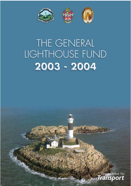 The General Lighthouse Fund 2003-2004 HC