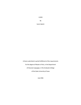 CUPID by Laura Jepsen a Thesis Submitted in Partial Fulfillment of The