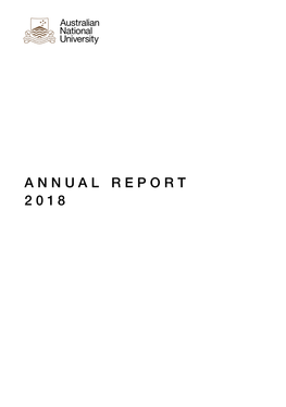 ANU Annual Report 2018 Is Standards Required for Documents Which Are to Be Presented to Parliament
