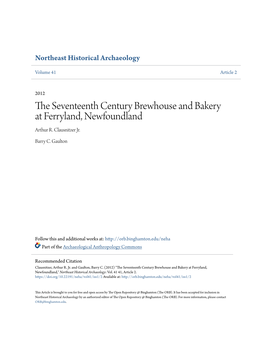 The Seventeenth Century Brewhouse and Bakery at Ferryland, Newfoundland