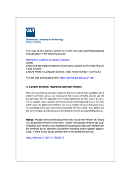 Ensuring Fast Implementations of Symmetric Ciphers on the Intel Pentium 4 and Beyond