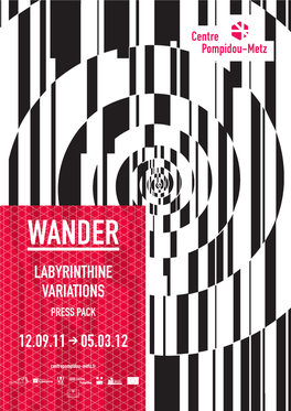 Labyrinthine Variations 12.09.11 → 05.03.12