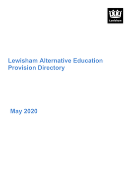 Lewisham Alternative Education Provision Directory May 2020