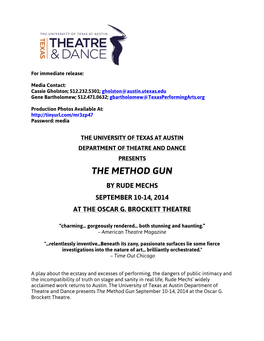 The Method Gun by Rude Mechs September 10-14, 2014 at the Oscar G