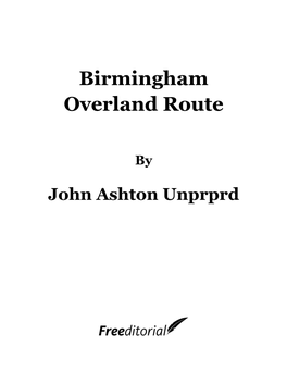 Birmingham Overland Route