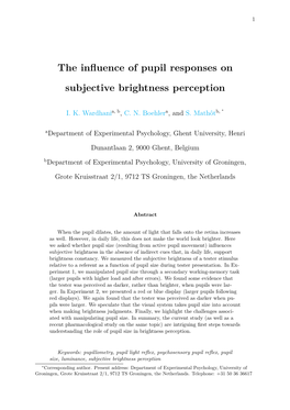 The Influence of Pupil Responses on Subjective Brightness Perception
