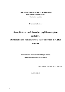 Šunų Babesia Canis Invazijos Paplitimas Alytaus Apskrityje Distribution of Canine Babesia Canis Infection in Alytus District