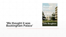 Who Is Council Housing For?