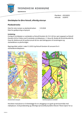 Områdeplan for Øvre Rotvoll, Offentlig Ettersyn Planbeskrivelse