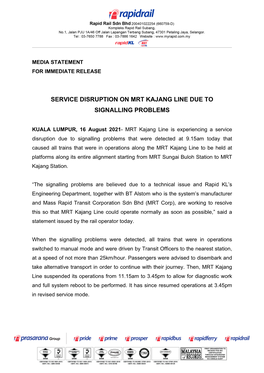 Service Disruption on Mrt Kajang Line Due to Signalling Problems