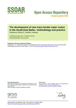 The Development of New Trans-Border Water Routes in the South-East Baltic: Methodology and Practice Kropinova, Elena G.; Anokhin, Aleksey