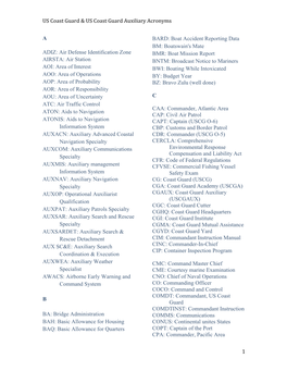 US Coast Guard & US Coast Guard Auxiliary Acronyms 1 a ADIZ: Air Defense Identification Zone AIRSTA: Air Station