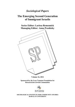 Sociological Papers the Emerging Second Generation of Immigrant