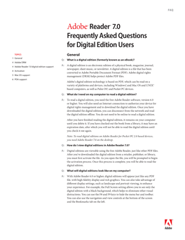 Adobe Reader 7.0 Frequently Asked Questions for Digital Edition Users 2 Q: Can I Print and Copy Digital Editions?