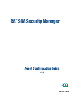 CA SOA Security Manager Agent Configuration Guide