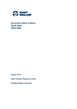 Economic Value of Sport South East 2003-2008