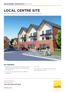 LOCAL CENTRE SITE Marham Park, Bury St Edmunds, Suffolk, IP32 6TN