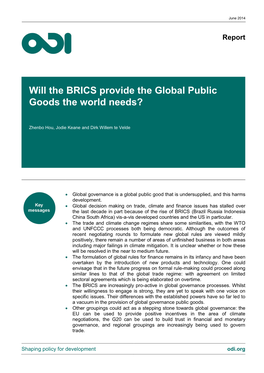 Will the BRICS Provide the Global Public Goods the World Needs?