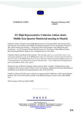 P R E S S EN EU High Representative Catherine Ashton Chairs Middle