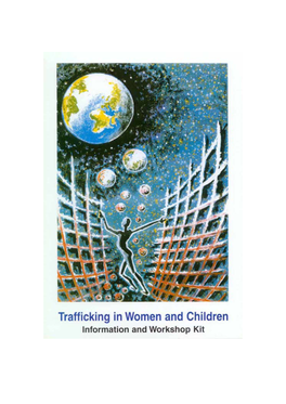 Trafficking in Women and Children Constitutes a Grave Violence Against Women and Children, and Is a Breach of Their Fundamental Human Rights