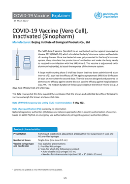 COVID-19 Vaccine (Vero Cell), Inactivated (Sinopharm) Manufacturer: Beijing Institute of Biological Products Co., Ltd