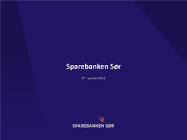Income Statement Sparebanken Sør