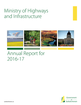 Annual Report for 2016-17 Ministry of Highways and Infrastructure