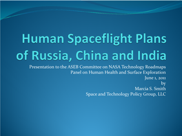 Human Spaceflight Plans of Russia, China and India