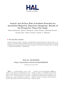 Anxiety and 10-Year Risk of Incident Dementia-An