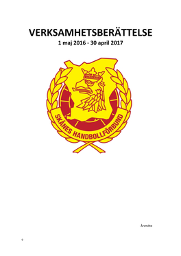 VERKSAMHETSBERÄTTELSE 1 Maj 2016 - 30 April 2017