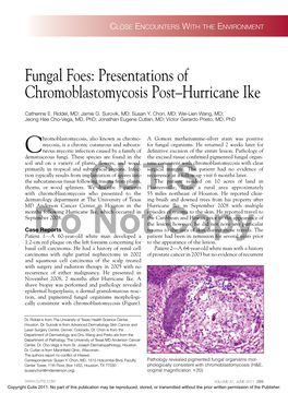 Fungal Foes: Presentations of Chromoblastomycosis Post–Hurricane Ike