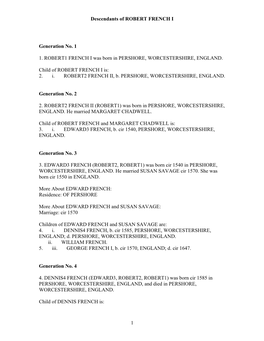 Descendants of ROBERT FRENCH I 1 Generation No. 1 1. ROBERT1