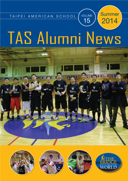 TAS Alumni News Volume 15 Summer 2014