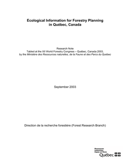 Ecological Information for Forestry Planning in Québec, Canada