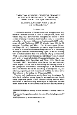 But Was Not Found by Myers (1978), and Welling- Ton's Statistical Analysis Has Been Criticized (Papaj and Rausher, 1983)