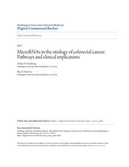 Micrornas in the Etiology of Colorectal Cancer: Pathways and Clinical Implications Ashlee M