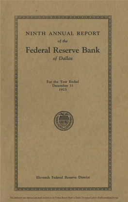 This Publication Was Digitized and Made Available by the Federal Reserve Bank of Dallas' Historical Library (Fedhistory@Dal.Frb.Org) FEDERAL RESERVE BANK of DALLAS