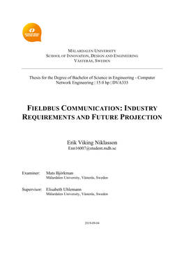 Fieldbus Communication: Industry Requirements and Future Projection