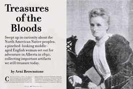 Aged English Woman Set out for Adventure in Alberta in 1890, Collecting Important Artifacts We Still Treasure Today