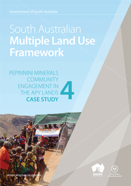 South Australian Multiple Land Use Framework-Pepinnini Minerals Community Engagement in the APY Lands, Case Study 4