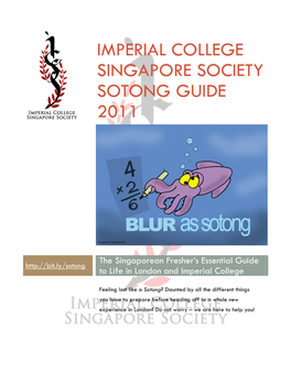 Imperial College Singapore Society Sotong Guide 2011