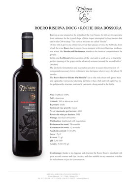 Roero Riserva Docg • Ròche Dra Bòssora