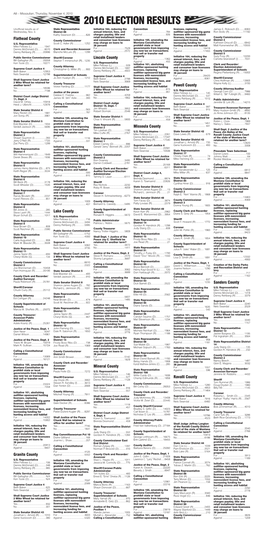 2010 ELECTION RESULTS Unofficial Results As of State Representative Initiative 164, Reducing the Convention Licenses, Replacing James E