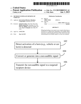 Detect Activation of a Horn (E.G., Vehicle Or Car Transmit the Non