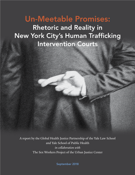 Un-Meetable Promises: Rhetoric and Reality in New York City’S Human Trafficking Intervention Courts